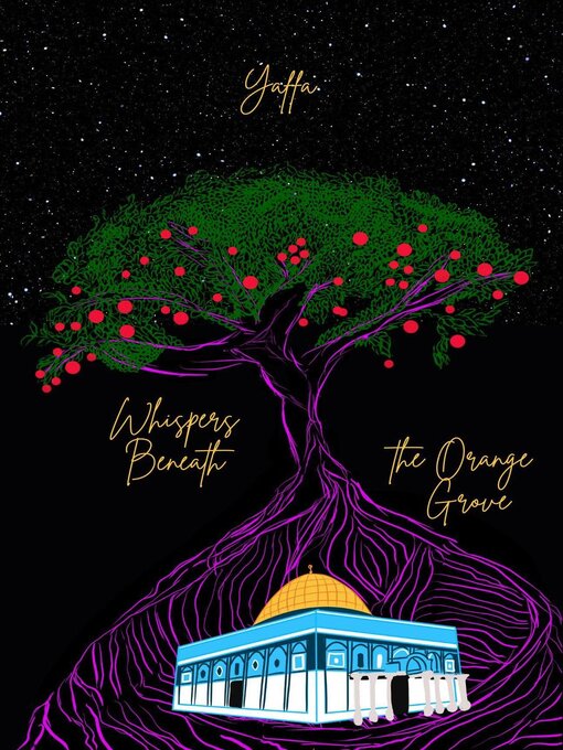 Title details for Whispers Beneath the Orange Grove by Yaffa AS - Available
